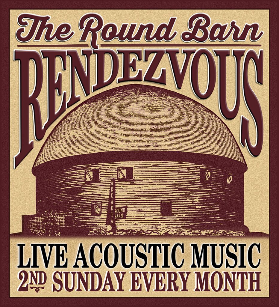 Round Barn Rendezvous, 2nd Sunday ever month from 12 to 4 pm.