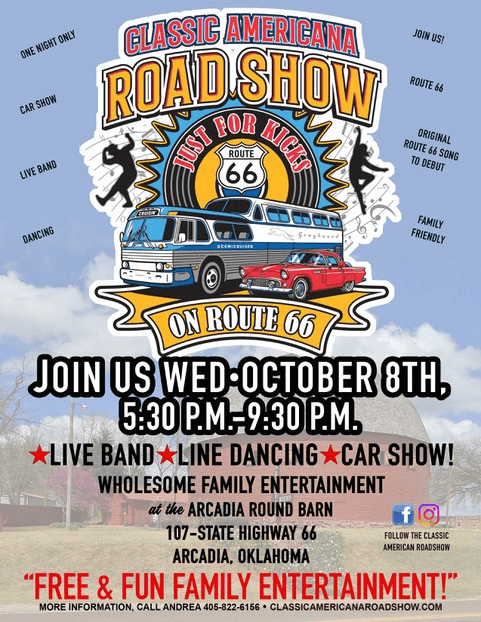 Poster for Classic Americana Road Show on Route 66 event, featuring a retro bus and red car illustration with dancers. Event details: Wednesday, October 8th, 5:30 PM–9:30 PM at the Arcadia Round Barn in Arcadia, Oklahoma. Includes live band, line dancing, and car show. Free and fun family entertainment.